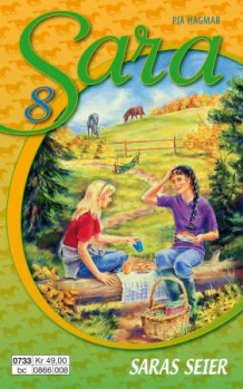 Saras seier av Pia Hagmar (Heftet)
