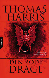 Den røde drage av Thomas Harris (Heftet)