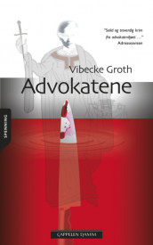 Advokatene av Vibecke Groth (Heftet)