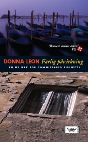 Farlig påvirkning av Donna Leon (Heftet)