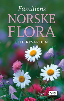Familiens norske flora av Leif Ryvarden (Innbundet)