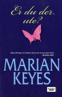 Er du der ute? av Marian Keyes (Heftet)