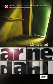 Ondt blod av Arne Dahl (Heftet)