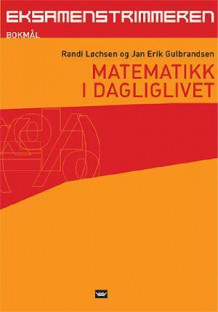 Eksamenstr 10pk Matematikk i dagliglivet av Jan Erik Gulbrandsen (Ukjent)