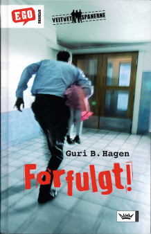 Forfulgt! av Guri B. Hagen (Innbundet)