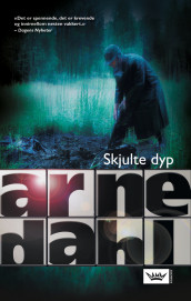 Skjulte dyp av Arne Dahl (Heftet)