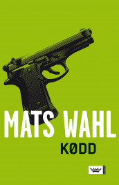 Kødd av Mats Wahl (Innbundet)