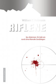 Riflene av William T. Vollmann (Innbundet)