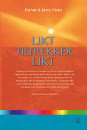 Likt tiltrekker likt av Jerry Hicks (Innbundet)