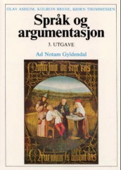 Språk og argumentasjon av Olav Asheim, Kolbein Brede og Bjørn Thommessen (Heftet)