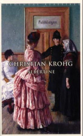 Albertine av Christian Krohg (Heftet)