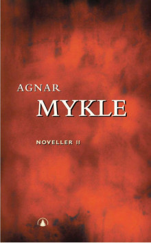 Noveller 2 av Agnar Mykle (Heftet)