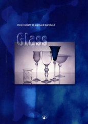 Glass av Helle Helseth (Heftet)
