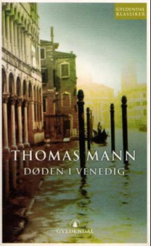 Døden i Venedig av Thomas Mann (Heftet)