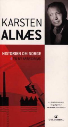 Historien om Norge av Karsten Alnæs (Heftet)