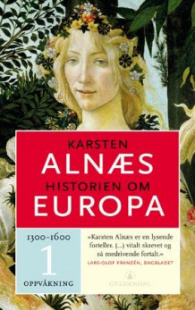 Historien om Europa 1 av Karsten Alnæs (Heftet)