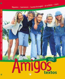 Amigos uno av Angella Riquelme, Linda Salomonsen, Monika Saveska Knutagård, Anette De la Motte og Horacio Lizana (Innbundet)