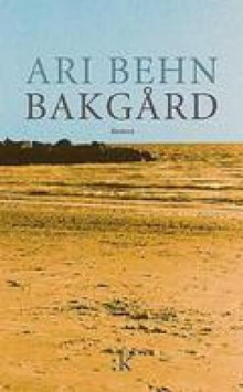 Bakgård av Ari Behn (Heftet)