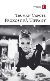 Frokost på Tiffany av Truman Capote (Heftet)