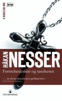 Førstebetjenten og tausheten av Håkan Nesser (Heftet)