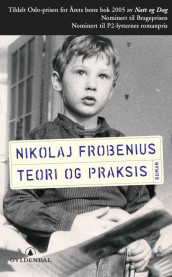 Teori og praksis av Nikolaj Frobenius (Heftet)