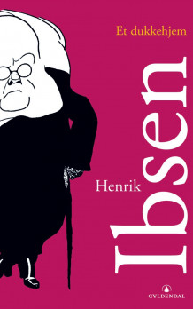 Et dukkehjem av Henrik Ibsen (Heftet)