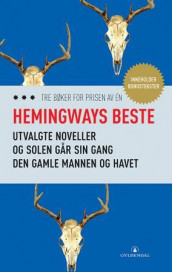 Hemingways beste av Ernest Hemingway (Innbundet)