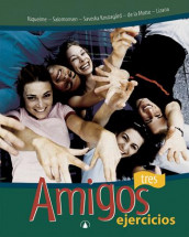 Amigos tres av Anette De la Motte, Monika Saveska Knutagård, Horacio Lizana, Angella Riquelme og Linda Salomonsen (Heftet)