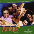 Amigos tres av Anette De la Motte, Monika Saveska Knutagård, Horacio Lizana, Angella Riquelme og Linda Salomonsen (Lydbok-CD)