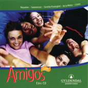 Amigos tres av Anette De la Motte, Monika Saveska Knutagård, Horacio Lizana, Angella Riquelme og Linda Salomonsen (Lydbok-CD)