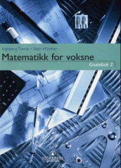 Matematikk for voksne av Ingeborg Tverås og Stein Winther (Heftet)