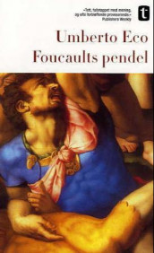 Foucaults pendel av Umberto Eco (Heftet)