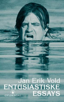 Entusiastiske essays av Jan Erik Vold (Heftet)