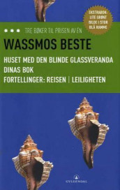 Wassmos beste av Herbjørg Wassmo (Innbundet)