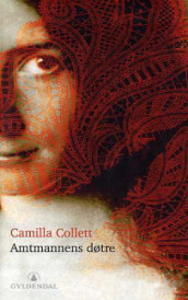 Amtmannens døtre av Camilla Collett (Heftet)