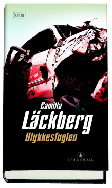 Ulykkesfuglen av Camilla Läckberg (Innbundet)