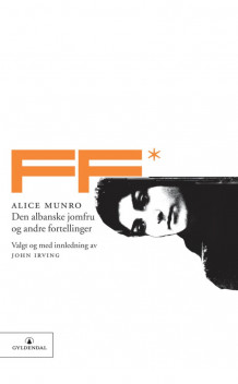 Den albanske jomfru og andre fortellinger av Alice Munro (Heftet)