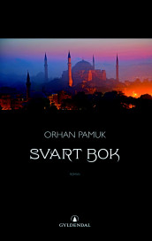 Svart bok av Orhan Pamuk (Innbundet)