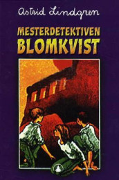 Mesterdetektiven Blomkvist av Astrid Lindgren (Innbundet)