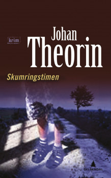 Skumringstimen av Johan Theorin (Innbundet)