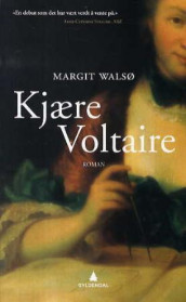 Kjære Voltaire av Margit Walsø (Heftet)
