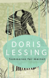Sommeren før mørket av Doris Lessing (Innbundet)
