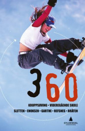 360 av Morten Bråten, Eystein Enoksen, Ina Garthe, Per Egil Refsnes og Svein-Håvard Sletten (Heftet)