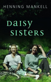 Daisy sisters av Henning Mankell (Innbundet)