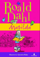 Matilda av Roald Dahl (Innbundet)