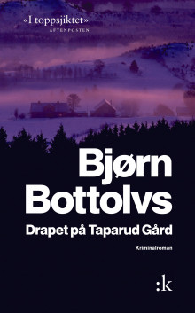 Drapet på Taparud gård av Bjørn Bottolvs (Heftet)