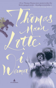 Lotte i Weimar av Thomas Mann (Heftet)