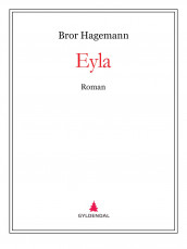 Eyla av Bror Hagemann (Ebok)