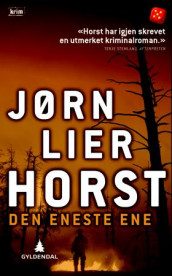 Den eneste ene av Jørn Lier Horst (Heftet)