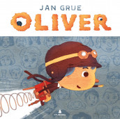Oliver av Jan Grue (Innbundet)